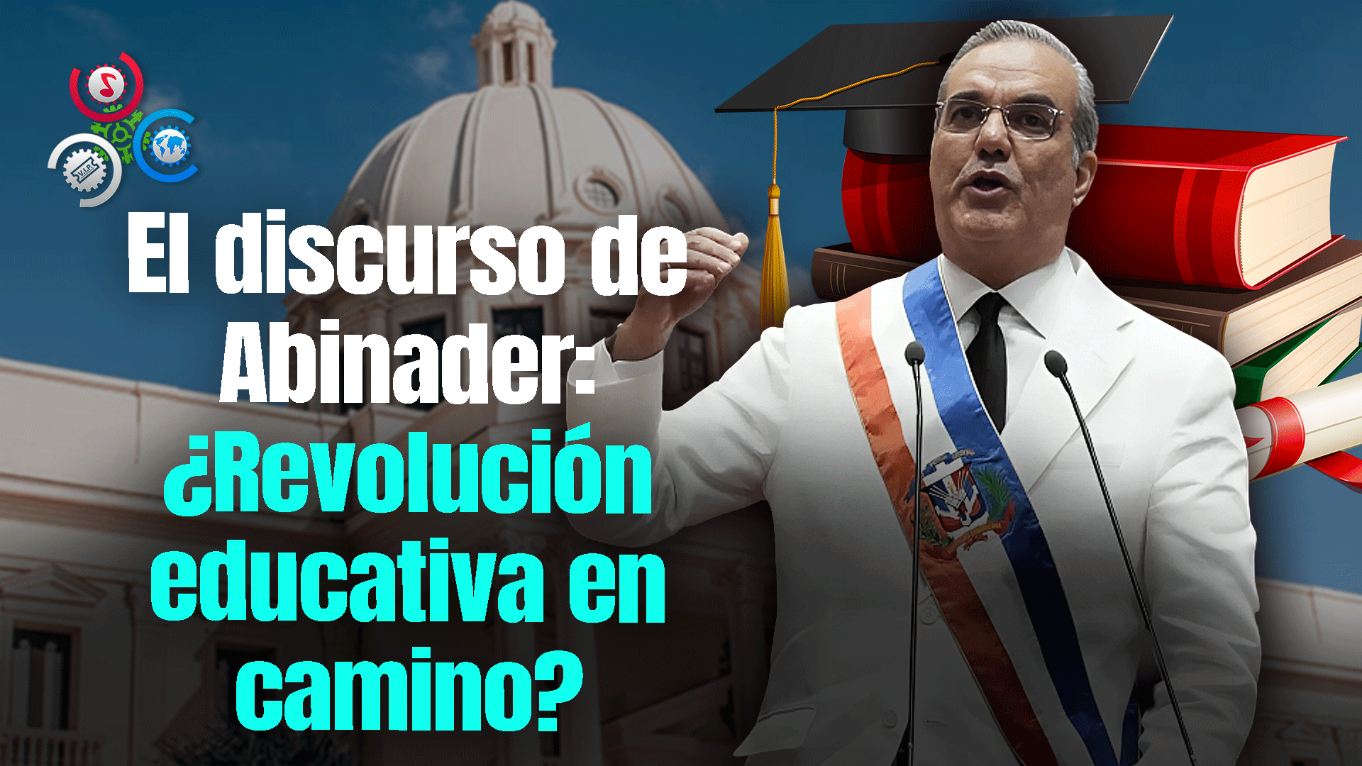 Comentario Económico | La Educación En El Discurso De Abinader