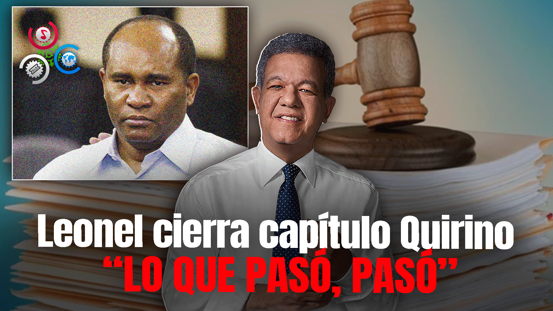 Leonel Sobre El Caso De Quirino: “Estamos En 2024”