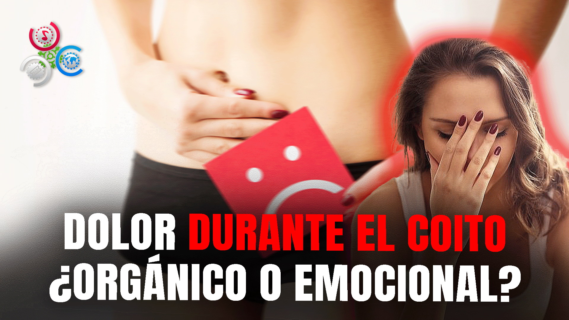 Dolor Durante El Coito En Mujeres Se Produce Por Causas Orgánicas O Emocionales, Según Especialista