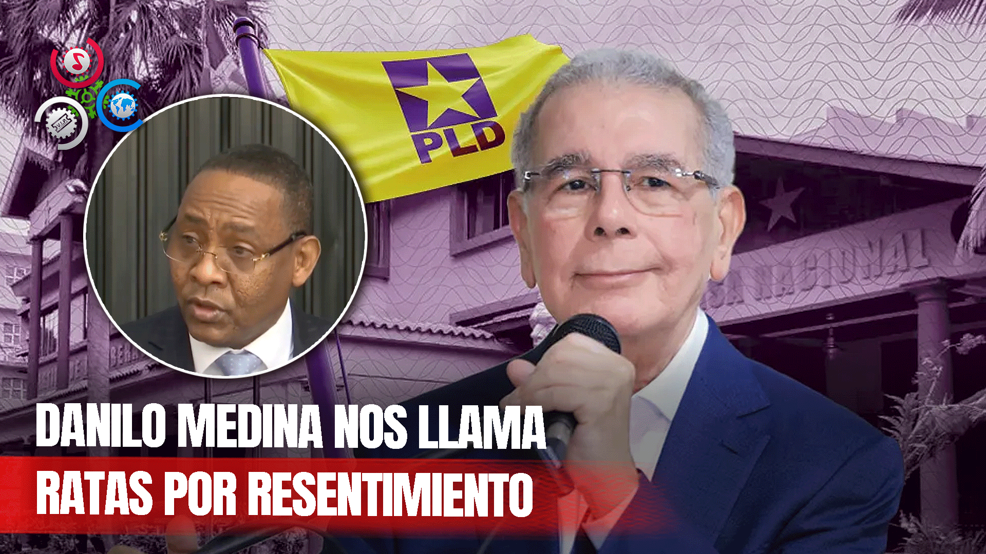 Desertores Del PLD Afirman Danilo Medina Habla Desde El Dolor Al Llamar Ratas A “traidores”