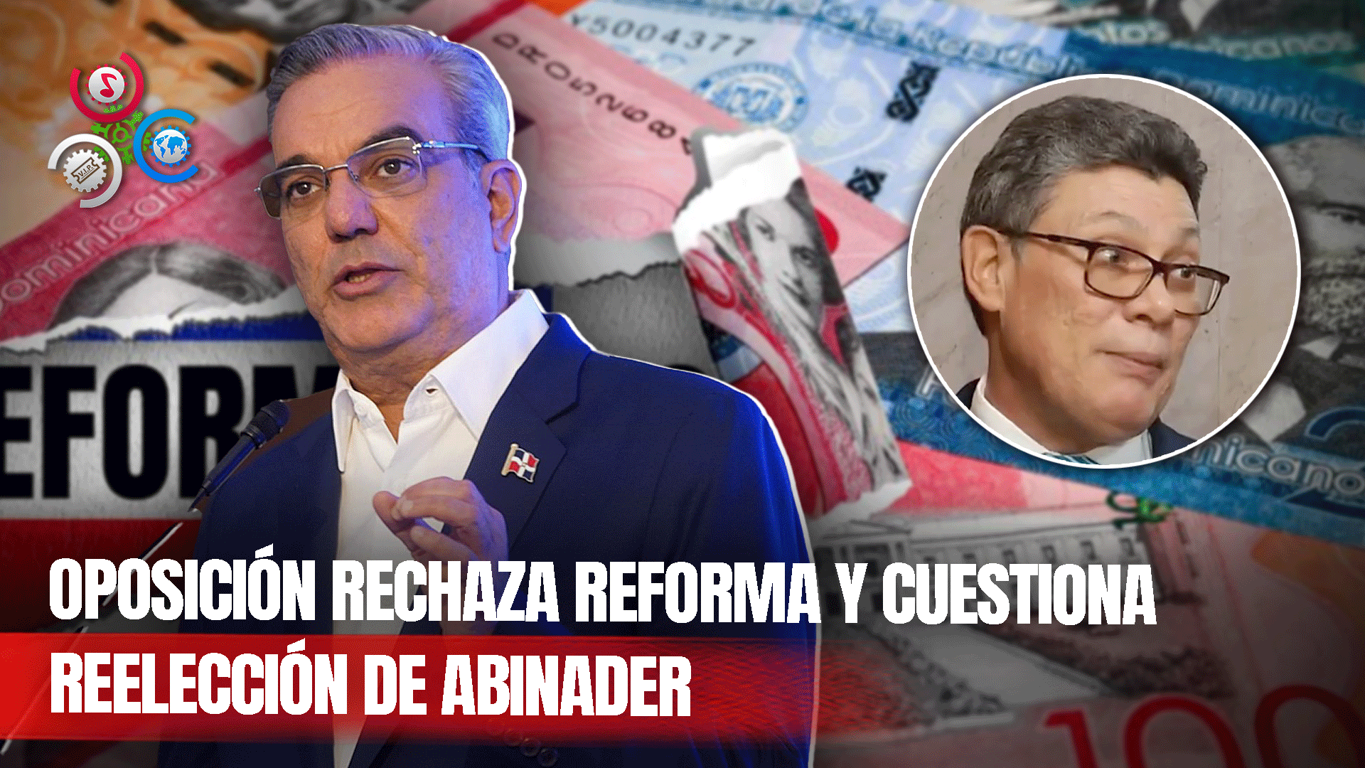 Oposición Mantiene Rechazo A Reforma Constitucional; Dudan Que Abinader No Busque Repostularse