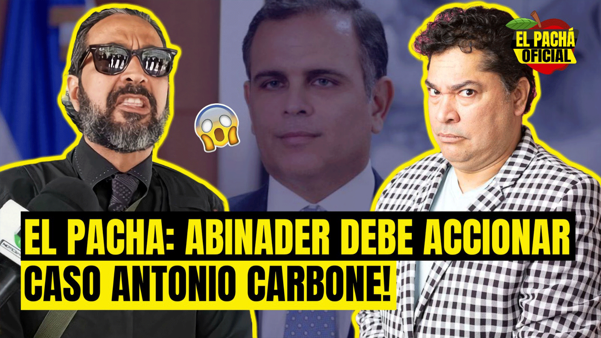 EL PACHA: ABINADER DEBE ACCIONAR CASO ANTONIO CARBONE