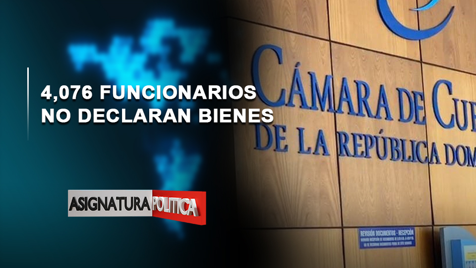 EN VIVO: 4,076 Funcionarios No Declaran Bienes | Asignatura Política