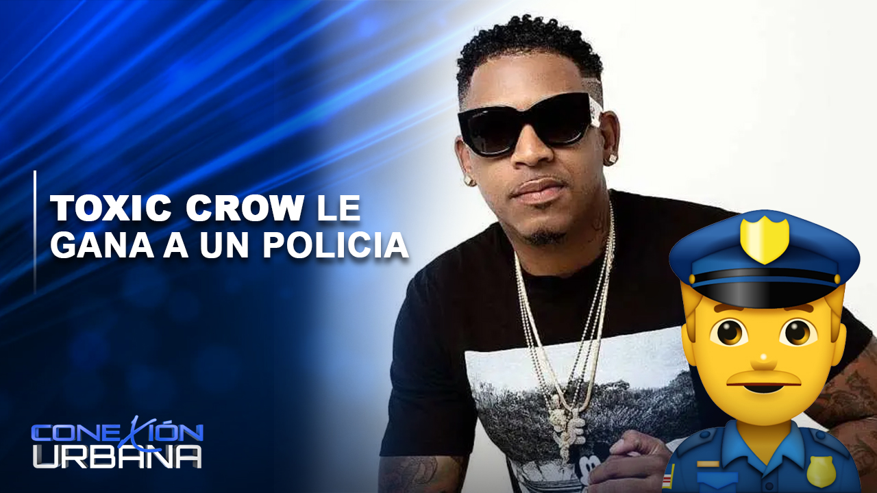Toxic Crow Le Gana A Un Policía | Conexión Urbana
