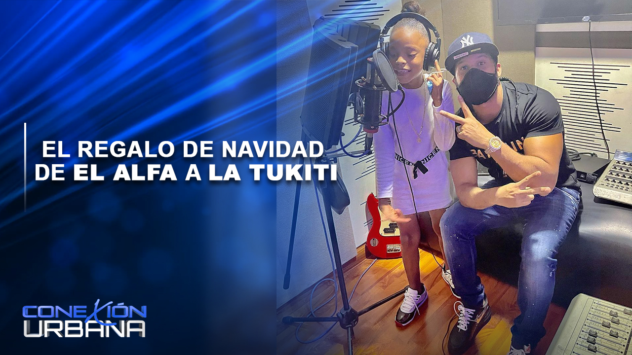 EN VIVO: El Regalo De Navidad De El Alfa A La Tukiti | Conexión Urbana