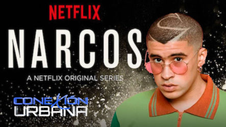 Bad Bunny Actuara En La Serie De Narcos En Netflix