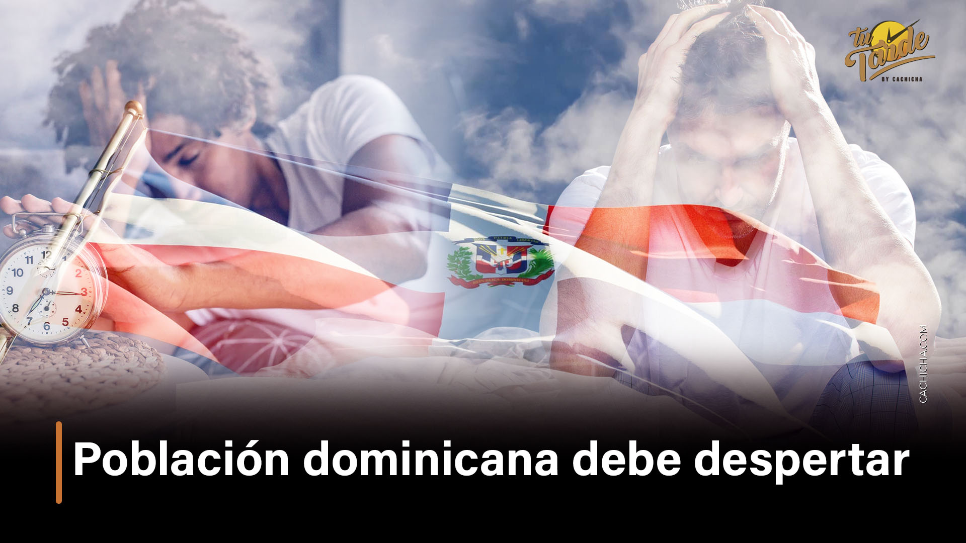 Población Dominicana Debe Despertar