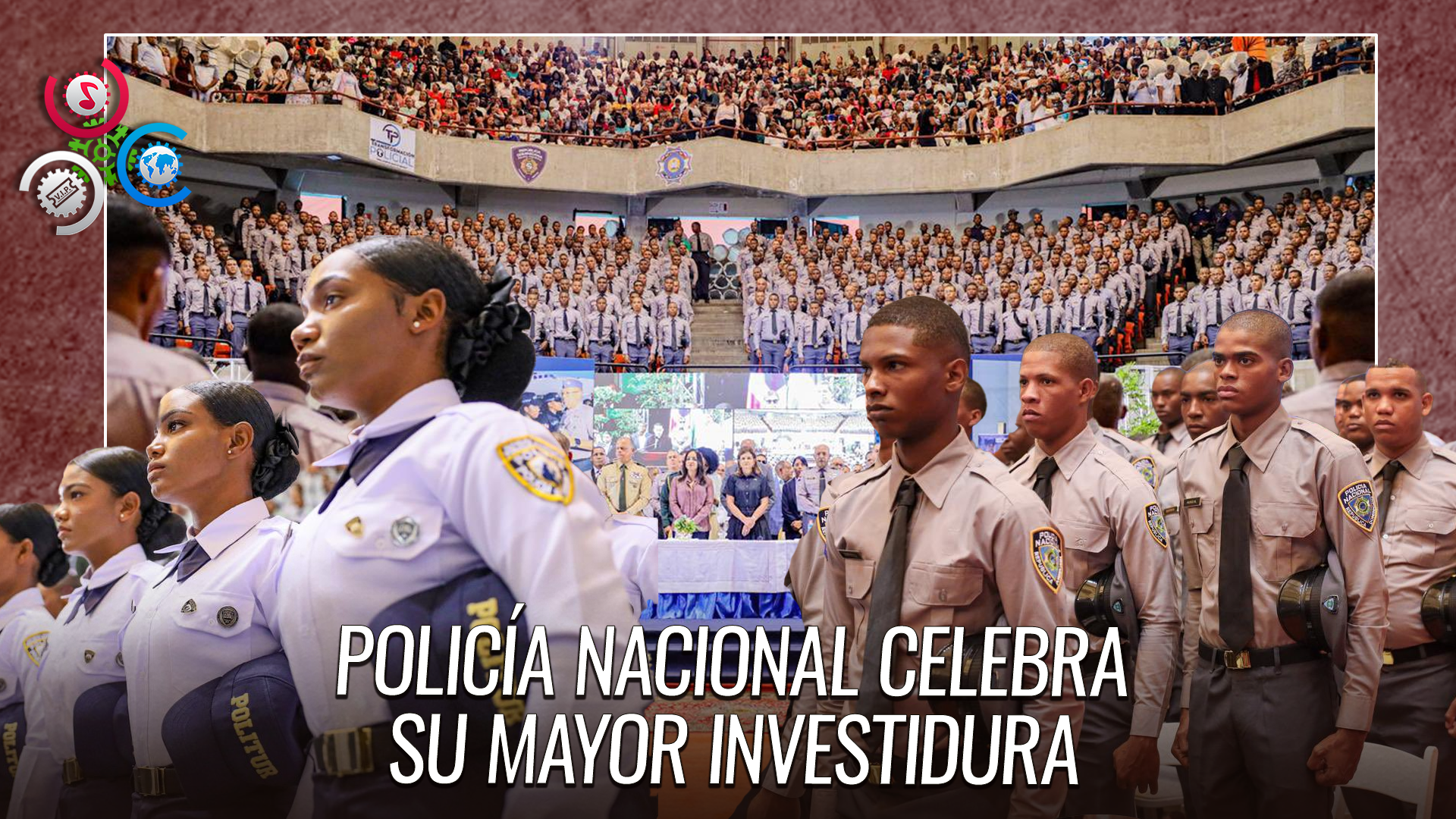 ¡Histórica Graduación!: Policía Nacional Inviste A Más De 3,000 Nuevos Agentes