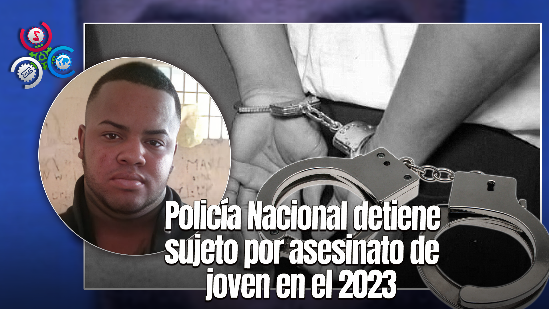 Capturan A “Culo E’ Sopa”, Buscado Por Asesinato En San Pedro De Macorís