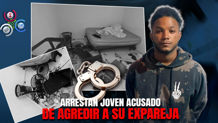 Policía Apresa Hombre Acusado De Presunta Violencia Doméstica En Valverde