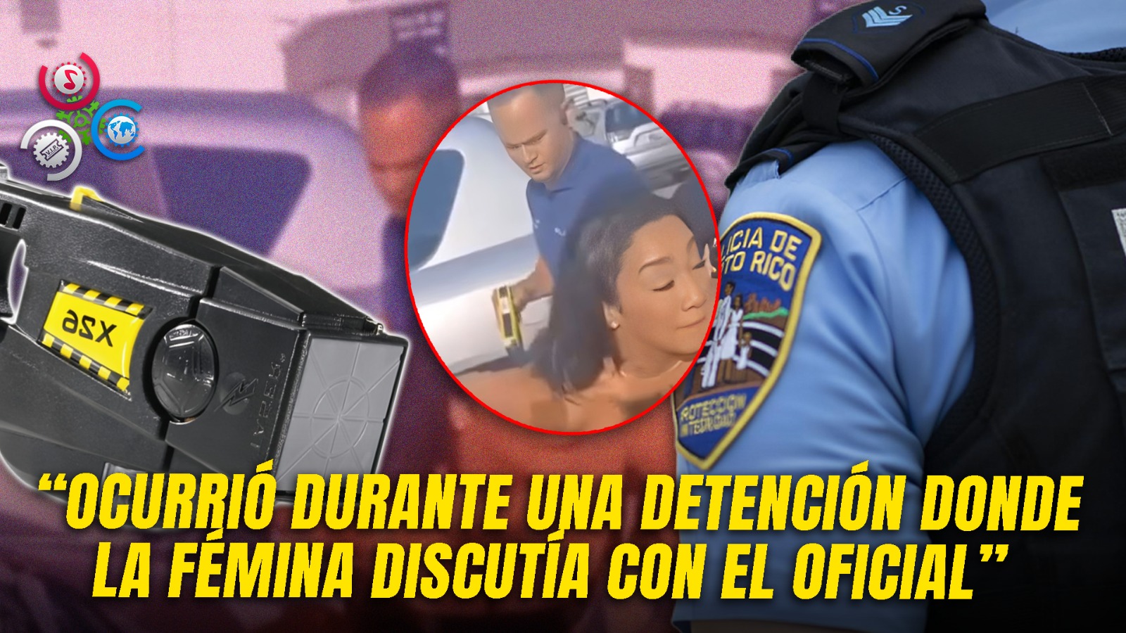 Policía De Puerto Rico Es Grabado Usando Pistola Eléctrica Contra Mujer Esposada
