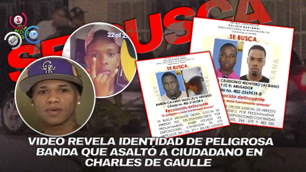 Policía Identifica Y Persigue Peligrosa Banda Armada Captada En Video Durante Asalto En Santo Domingo Este