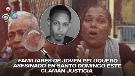 Policía Investiga Misteriosa Muerte De Peluquero De 24 Años En Confusas Circunstancias En Santo Domingo Este