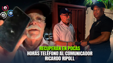 Policía Recupera Celular Robado Al Comunicador De “Somos Pueblo“, Ricardo Ripoll Tras Rápida Persecución