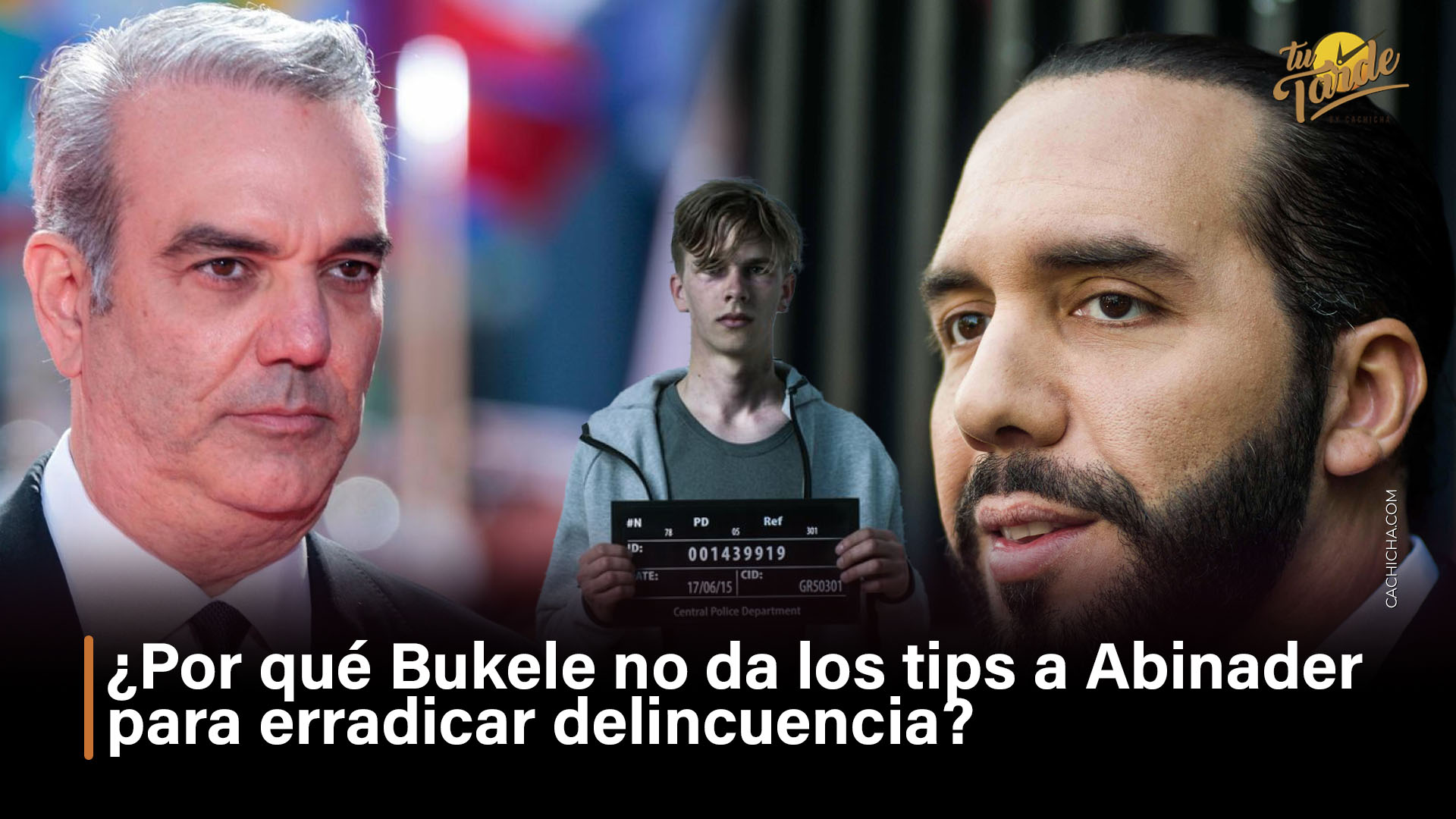 ¿Por Qué Bukele No Da Los Tips A Abinader Para Erradicar Delincuencia?