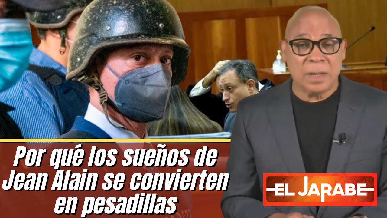 ¿Por Qué Los Sueños De Jean Alain Se Convierten En Pesadillas?