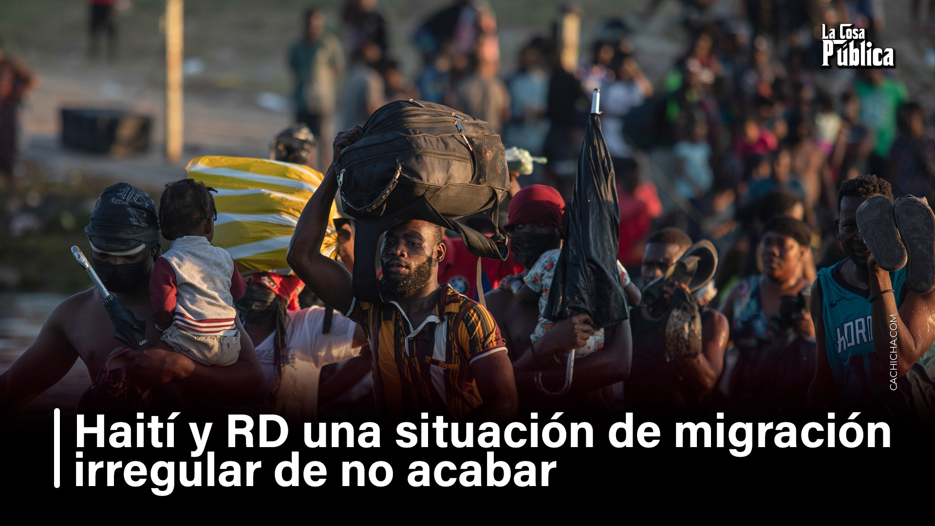 Haití Y RD, Situación De Migración Irregular De No Acabar