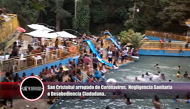 San Cristóbal Arropado De Covid-19, ¿Negligencia Sanitaria O Desobediencia Ciudadana?