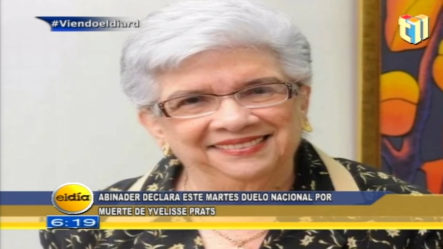Presidente Abinader Declara Duelo Nacional Por El Fallecimiento De Yvelisse Prats Ramírez