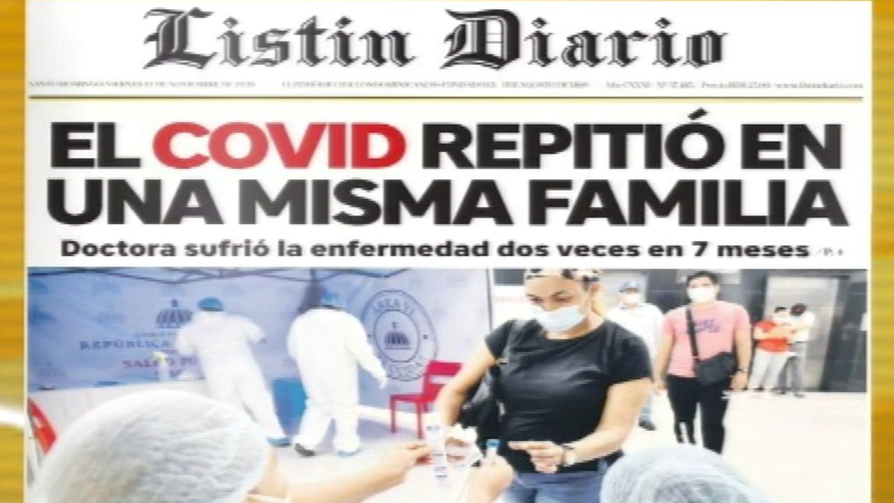 Las Principales Portadas De Los Periódicos En El Día De Hoy 13 De Noviembre Del 2020