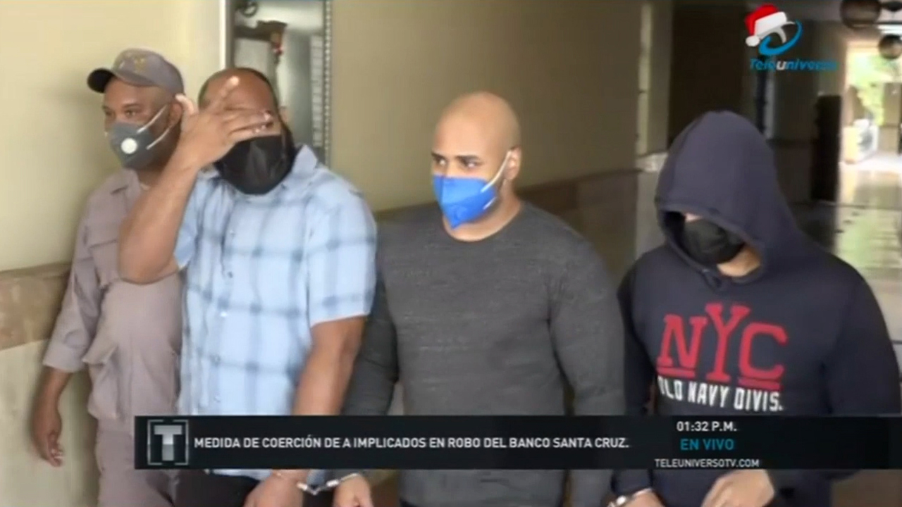 Imponen Medidas De Coerción A Implicados En El Robo A La Sucursal Del Banco Santa Cruz