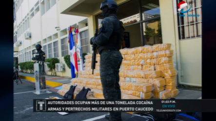 Autoridades Ocupan Más De Una Tonelada De Cocaína, Armas Y Pertrechos Militares En Puerto Caucedo