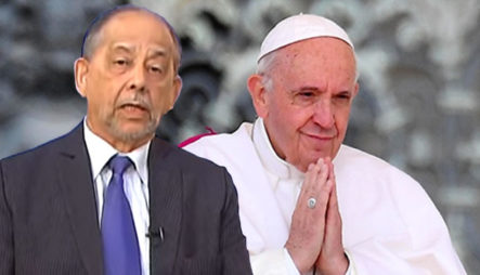 Huchi Lora: Las Decisiones Del Papa Francisco Pueden Encaminar A La Iglesia Católica Positivamente