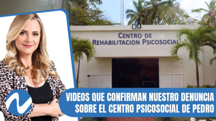 Videos Que Confirman Nuestro Denuncia Sobre El Centro Psicosocial De Pedro Brand