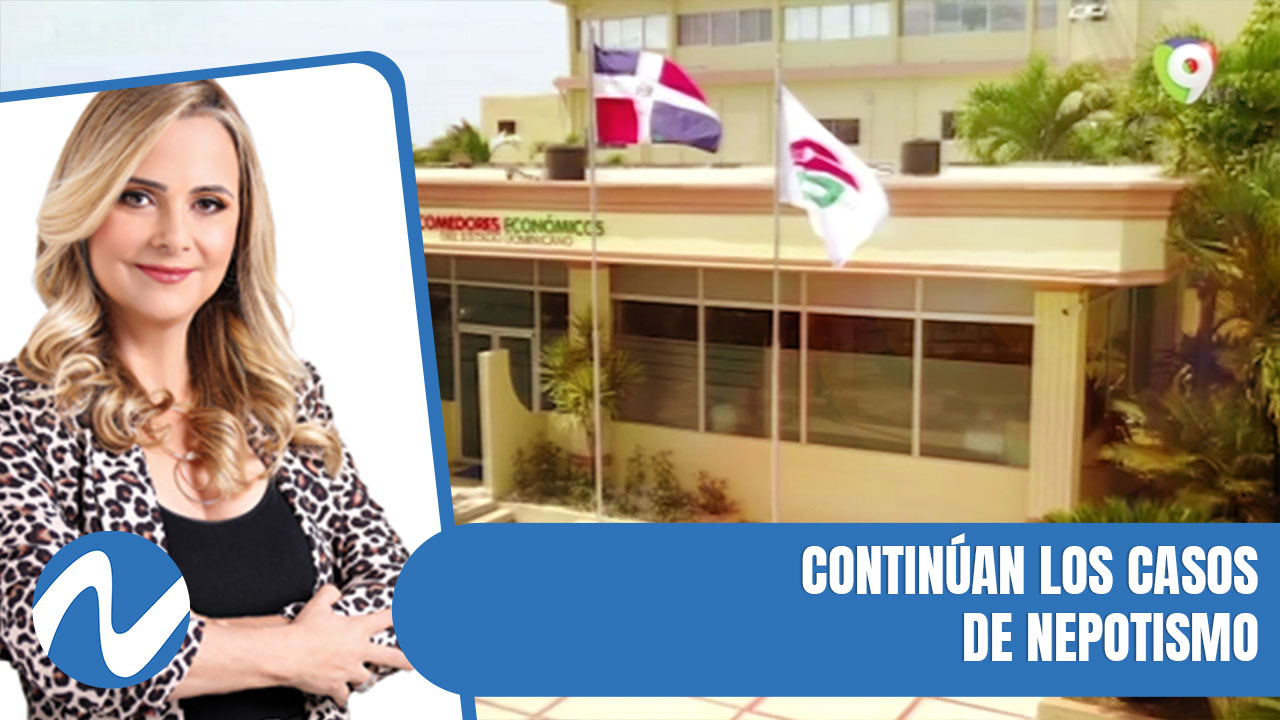 Continúan Los Casos De Nepotismo | Nuria Piera