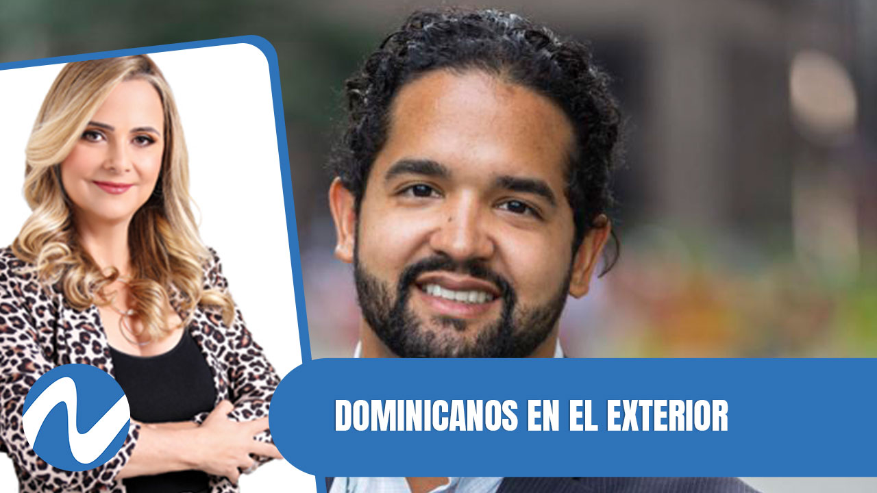 Dominicanos En El Exterior Ponen RD En Alto | Nuria Piera