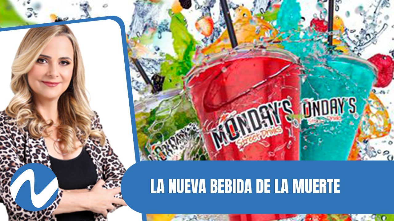 Monday’s, La Nueva Bebida De La Muerte | Nuria Piera