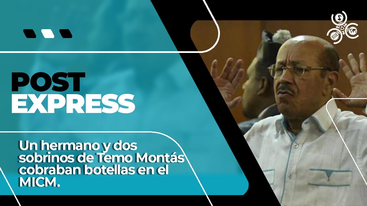 Hermano Y Sobrinos De Temo Montas Cobrando En El MICM Sin Dar Un Golpe | Post Express