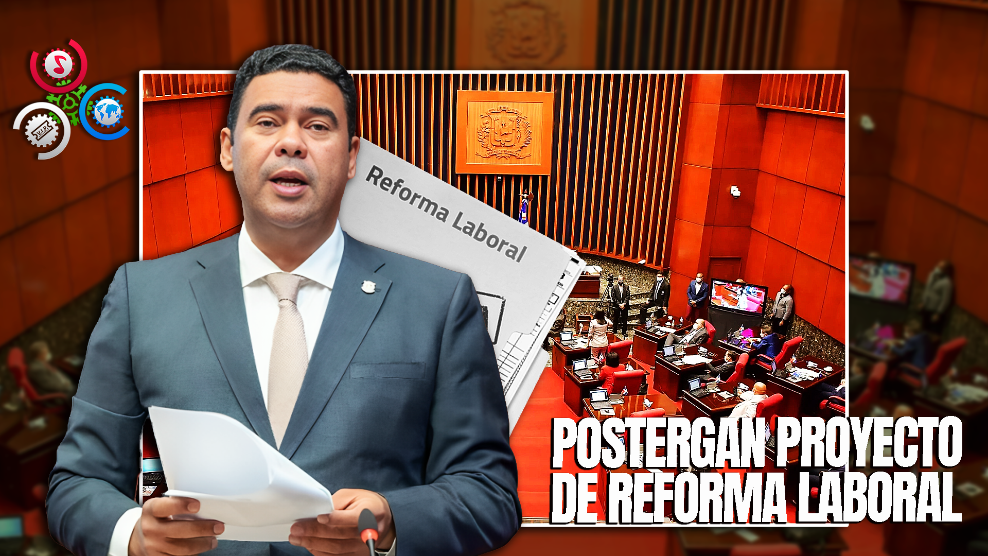 Senado Pospone Hasta 2025 El Estudio Del Proyecto De Reforma Laboral