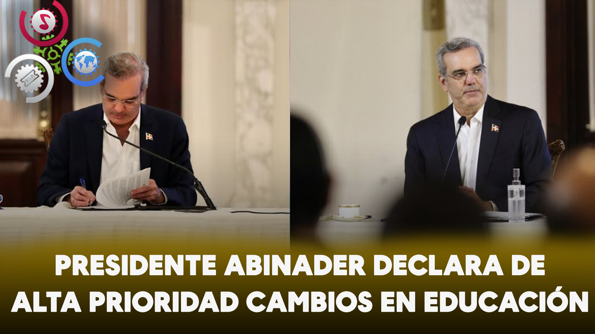 Presidente Abinader Declara De Alta Prioridad Cambios En Educación