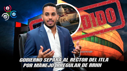 Presidente Abinader Destituye Al Rector Del ITLA Tras Denuncias De Cobros Indebidos A Empleados