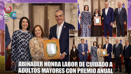 Presidente Abinader Entrega Premio Anual Protector De La Persona Envejeciente Y Adulto Mayor