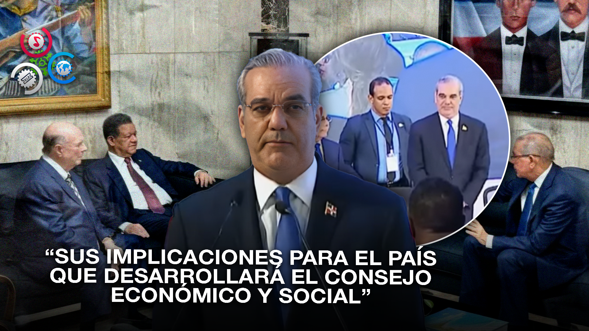 Presidente Abinader Lidera Apertura Del CES Junto A Exjefes De Estado