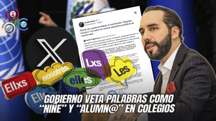 Presidente Bukele Prohíbe El Lenguaje Inclusivo En Escuelas Públicas De El Salvador