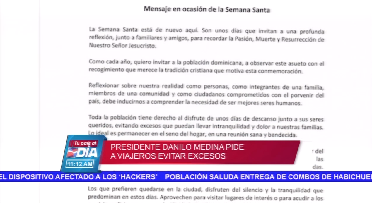 Presidente Danilo Medina Pide A Viajeros Evitar Excesos