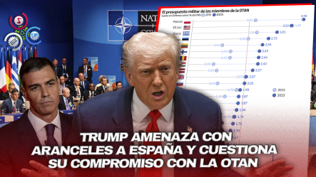 Presidente De EE. UU. Critica A España Por No Alcanzar El 5% Del PIB En Defensa Y Sugiere Expulsión De La OTAN