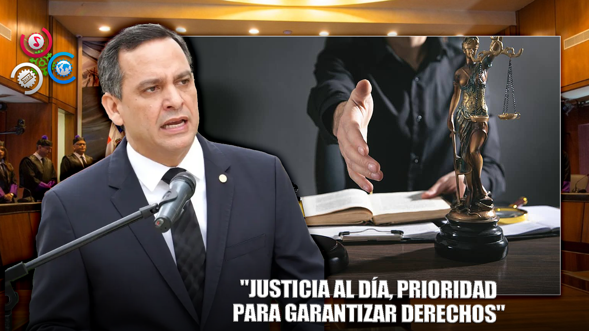 Presidente De La SCJ Destaca Eliminación De La Mora Judicial