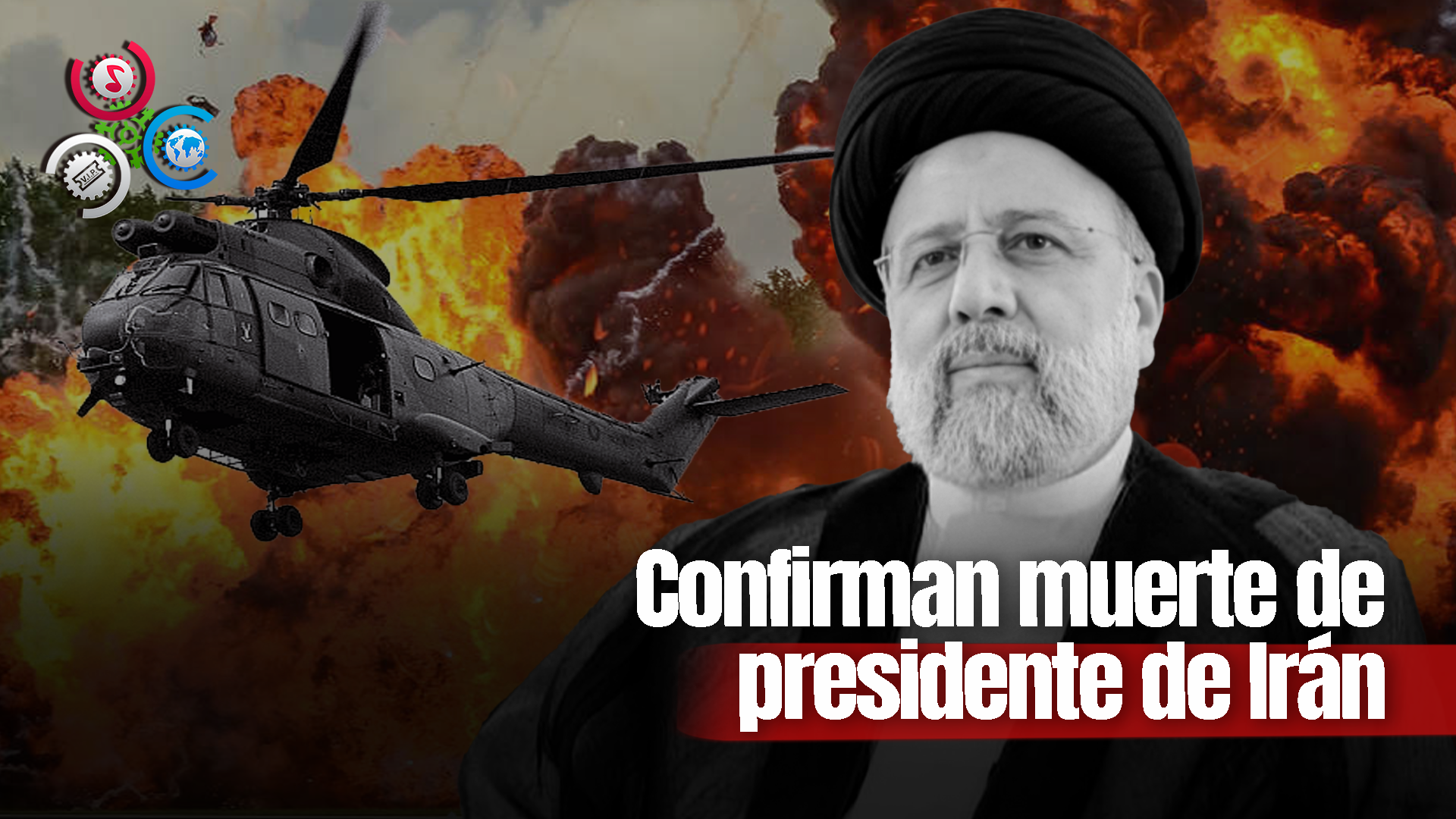 Rescatistas Descartan Señales De Vida En Helicóptero En El Que Viajaba El Presidente De Irán