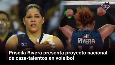 Priscila Rivera Presenta Proyecto Nacional De Cazatalentos En Voleibol
