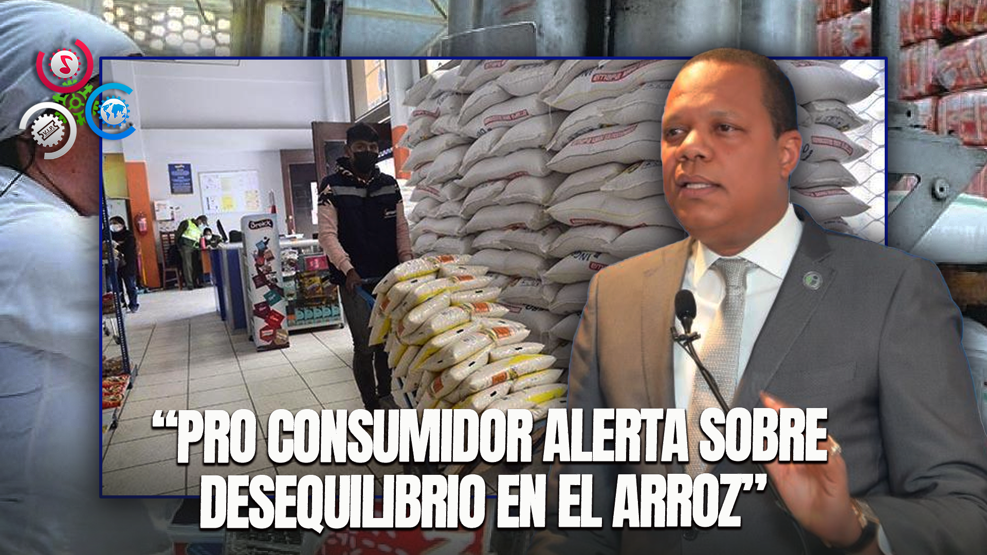 Pro Consumidor Dice “hay Un Desequilibrio” En La Cadena De Comercialización Del Arroz