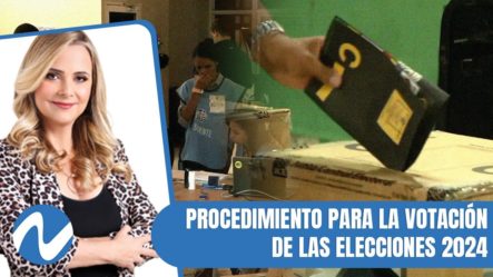 Procedimiento Para La Votación De Las Elecciones 2024 | Nuria Piera