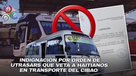 Prohíben A Choferes De Transporte Utrasars Llevar Nacionales Haitianos Como Pasajeros