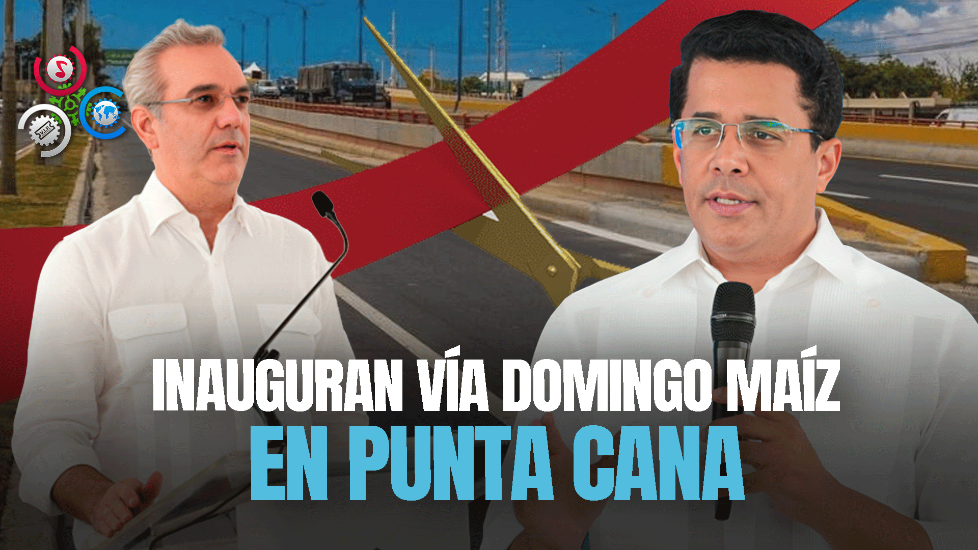 Gobierno Entrega Reconstrucción De Vía Domingo Maíz E Interconexión Con Avenida Punta Cana