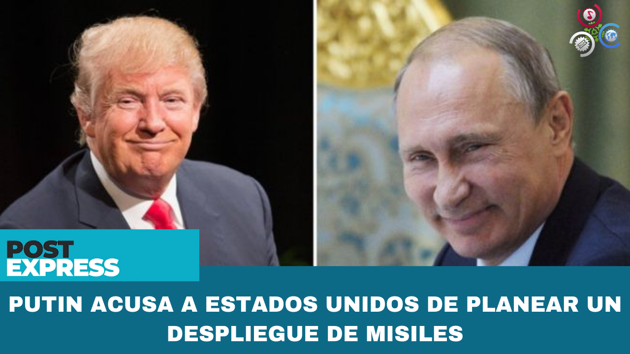 Putin Acusa A Estados Unidos De Planear Un Despliegue De Misiles