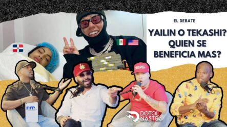 ¿Quién Se Beneficia Más, Yailin O Tekashi? | Debate El Dotol, Nabil, Mariachi Y Moreno Venezolano