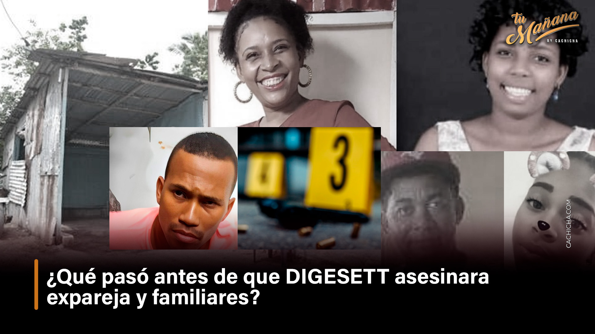 ¿Qué Pasó Antes De Que DIGESETT Asesinara Expareja Y Familiares?